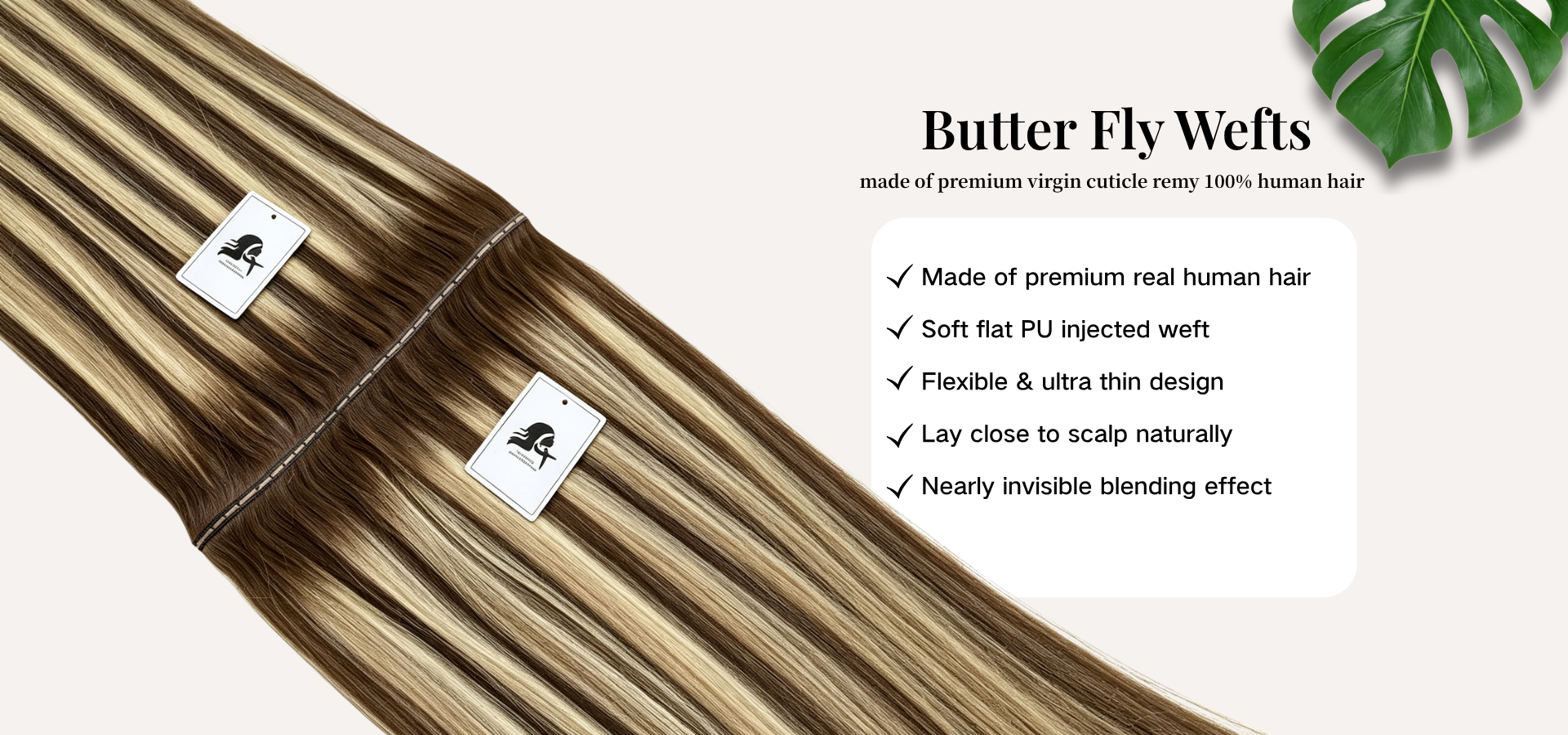 ButterFly Wefts